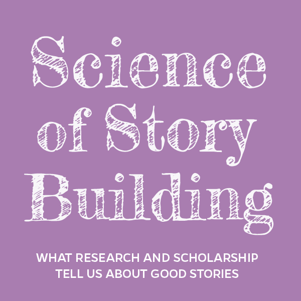 Science of Story Building - from The Center for Public Interest Communications.