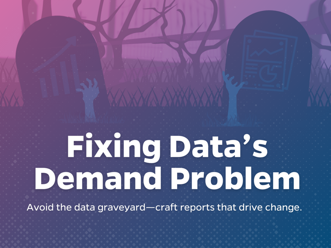 Fixing Data’s Demand Problem